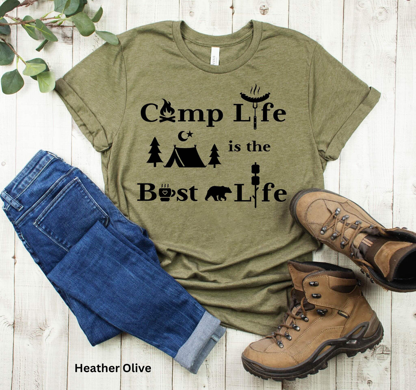 Camp Life is the Best Life - Wilderness Adventure Camping Tee