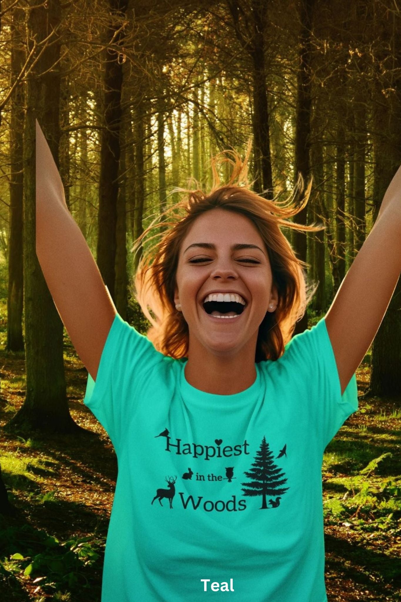 Happiest in the Woods - Adventure, Hiking & Nature T-Shirt