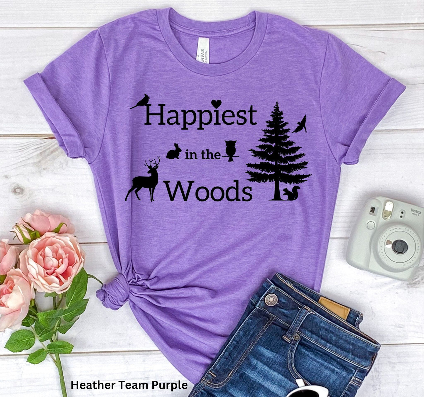 Happiest in the Woods - Adventure, Hiking & Nature T-Shirt