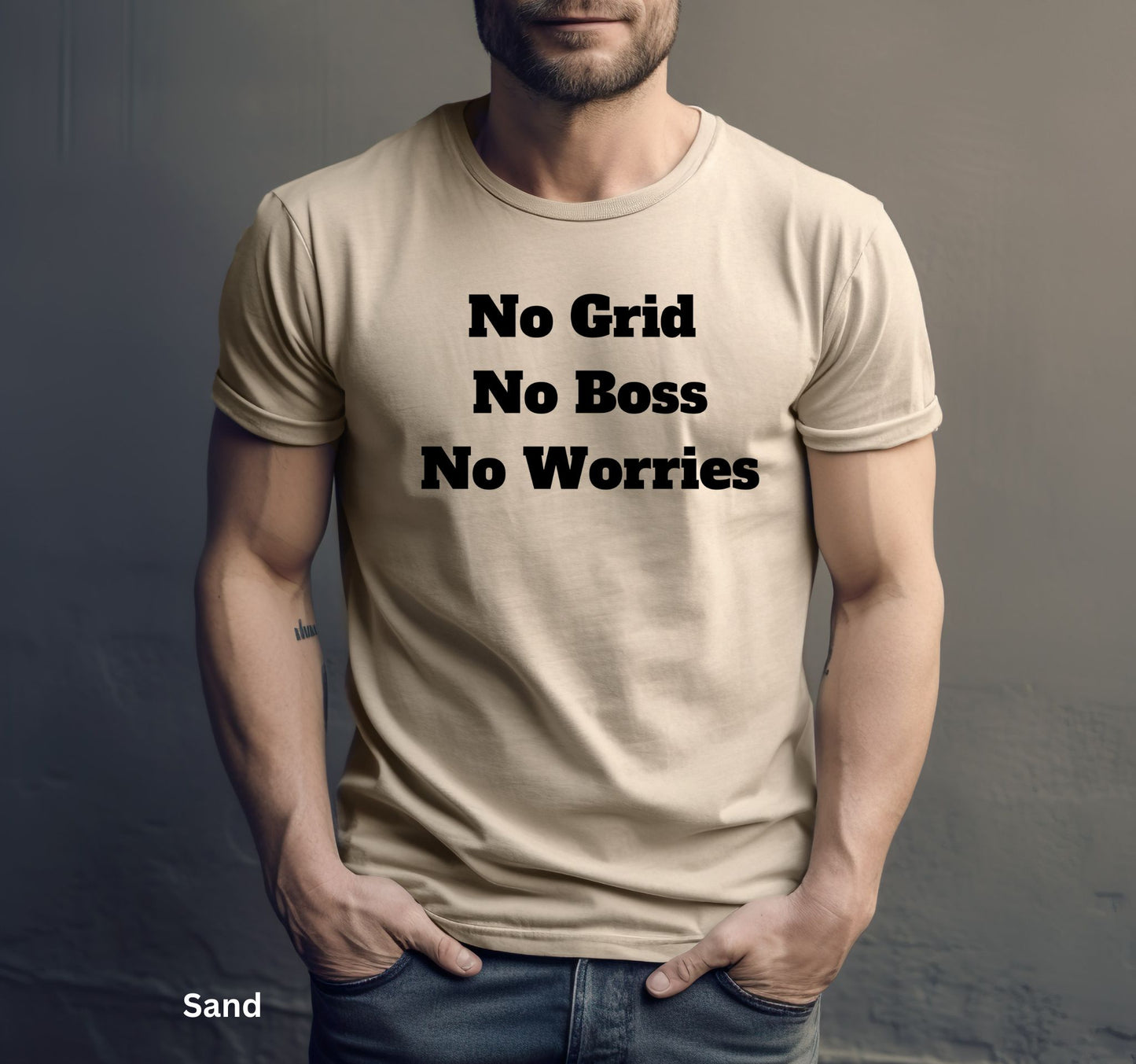No Grid No Boss No Worries T-Shirt - Off Grid Self Sufficiency Freedom Shirt