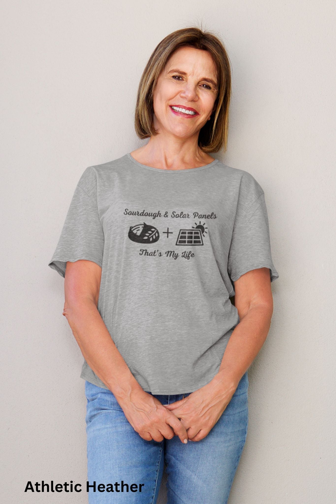 Light Grey T-shirt with the phrase 'Sourdough & Solar Panels, That’s My Life,' featuring a loaf of sourdough bread, a solar panel, and the sun—perfect for off-grid living.