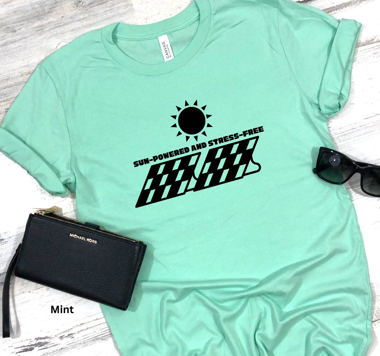 Sun-Powered & Stress-Free T-Shirt - Solar Energy & Off-Grid Living