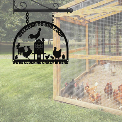 Cluckin' Crazy Welcome Sign